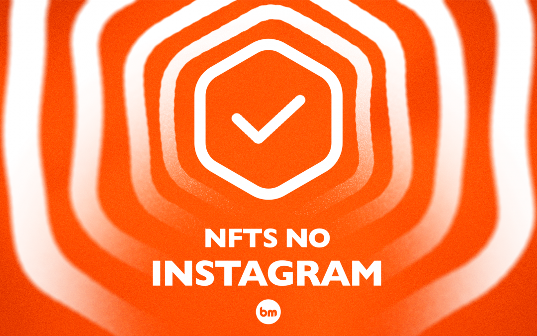 NFTs do Instagram em mais de 100 países!